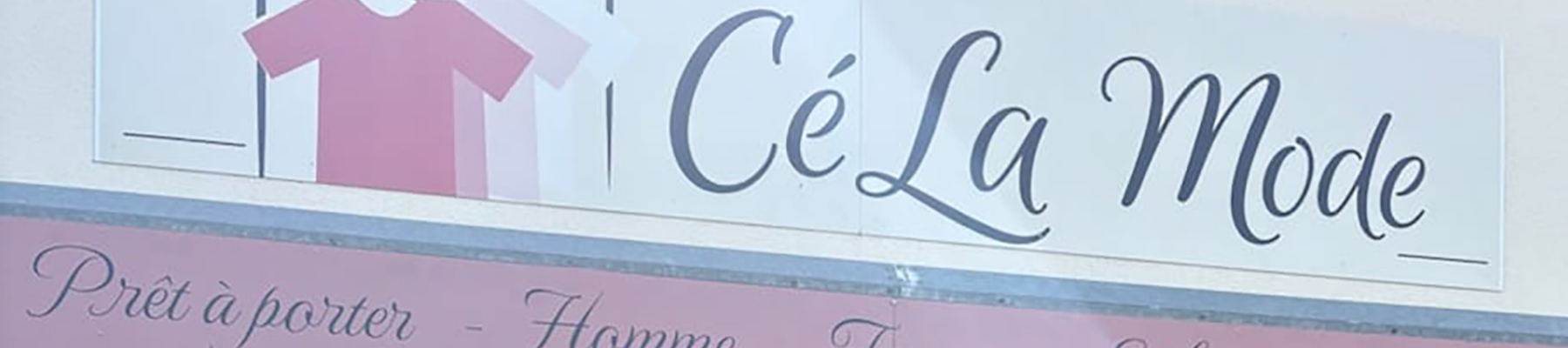 Enseigne Cé La Mode Voves