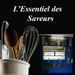 L'essentiel des Saveurs
